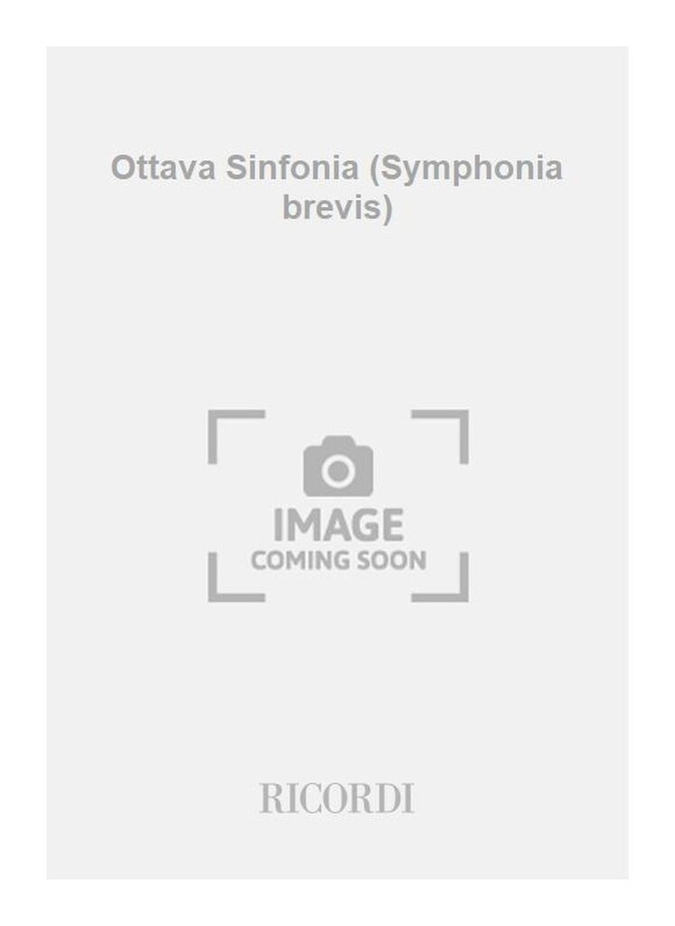 Ottava Sinfonia (Symphonia brevis)